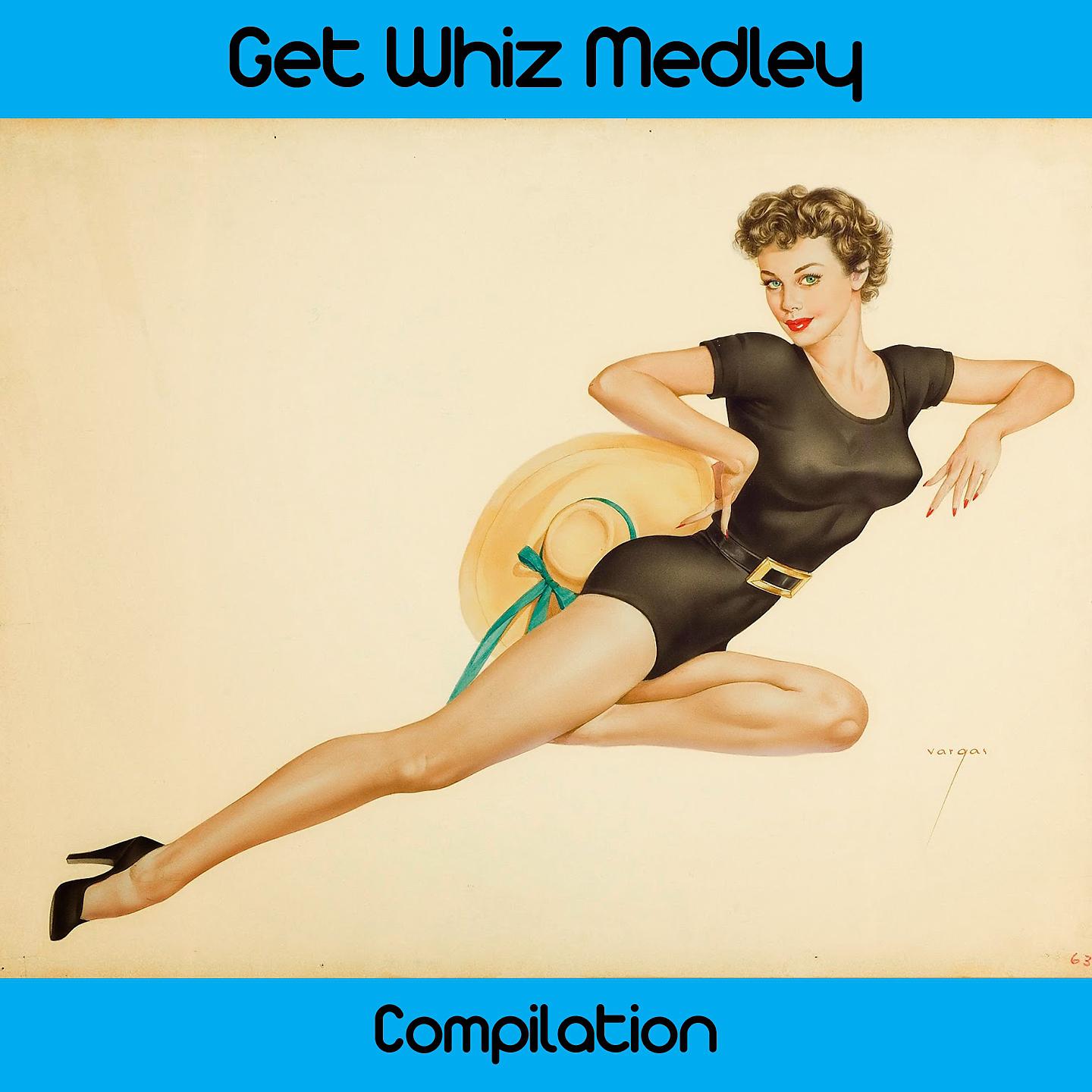 Постер альбома Get Whiz Medley: Gee Whiz / Rockin' Robin / Convicted / Dirty Dishes / Ez-Zee / Gosh, but This Is Love / The Bear / Are Doing It Every Day / My Heart's Desire / Heavenly Angel / Chicks Hey, Little Gigolo / I Bow to You / Teenagers Love Song / Here's That