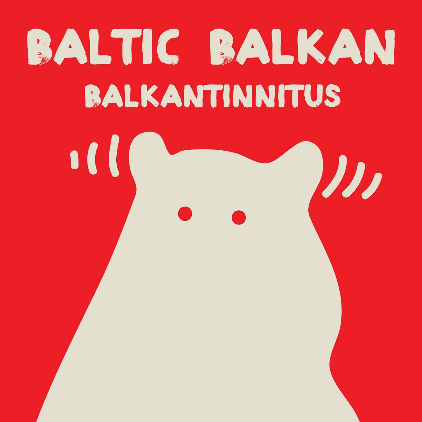 Постер альбома Balkantinnitus
