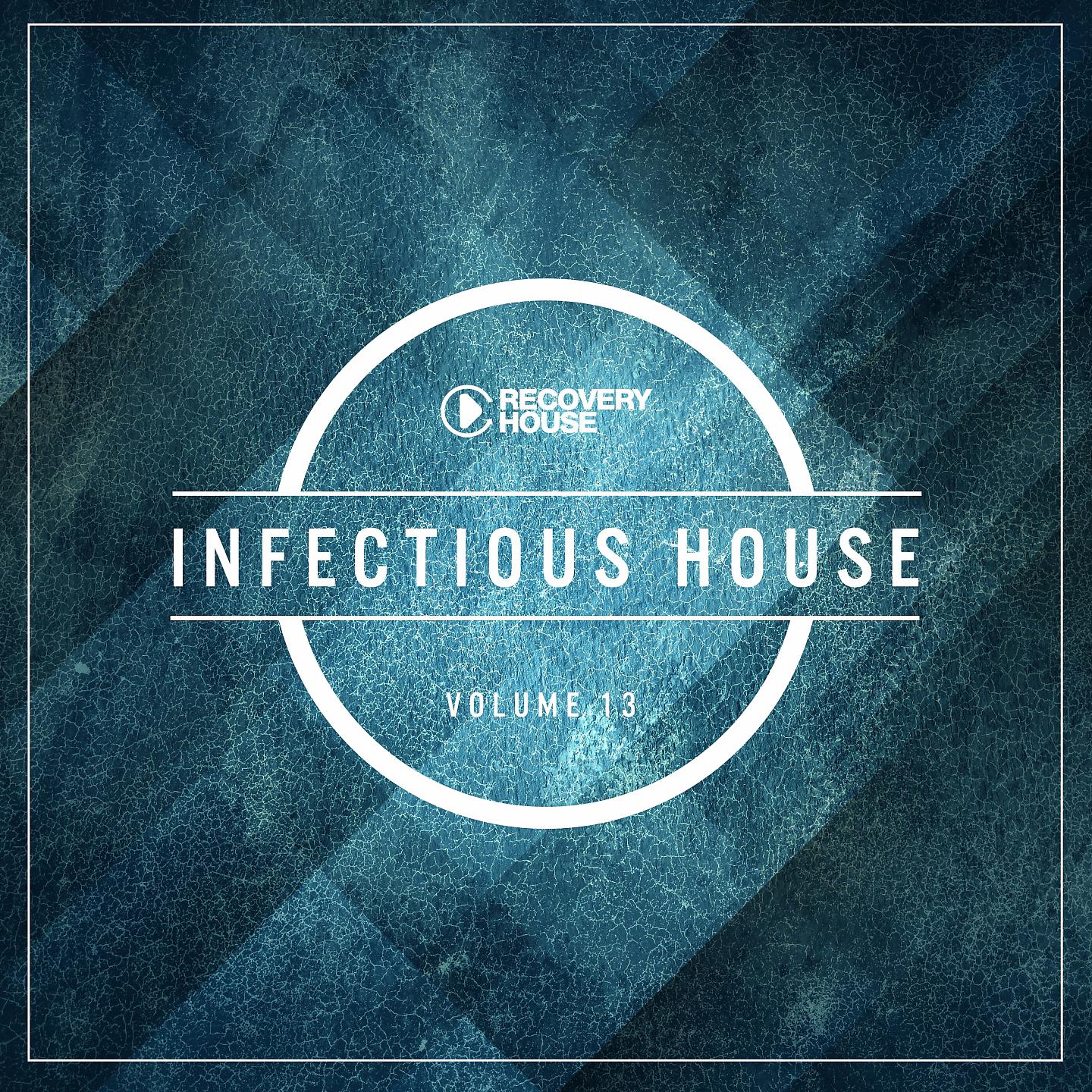 Постер альбома Infectious House, Vol. 13