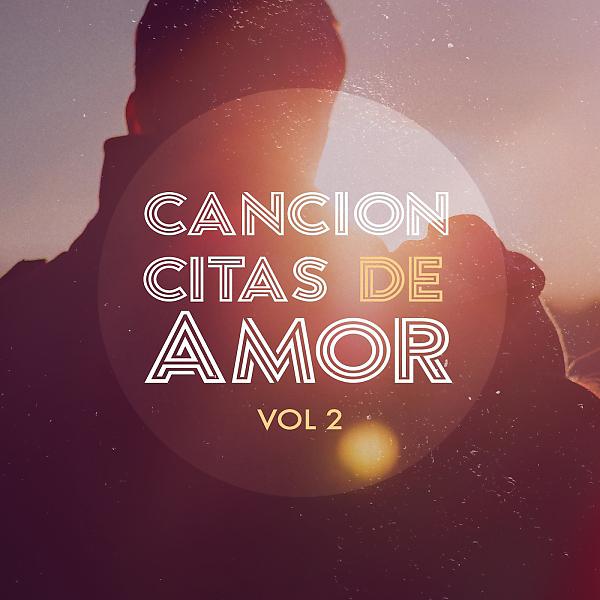 Постер альбома Cancioncitas De Amor, Vol. 2