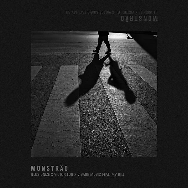 Illusionize - Monstrão (feat. MV Bill)