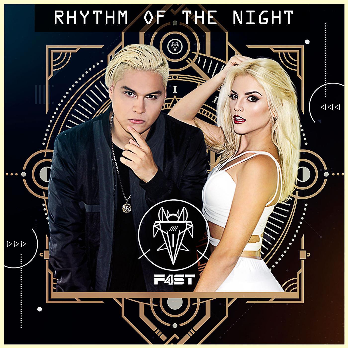 F4ST - The Rhythm of the Night