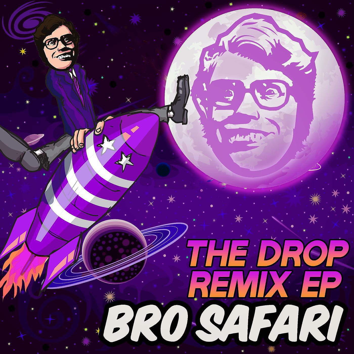 BRO SAFARI - The Drop (Ricky Remedy Remix)