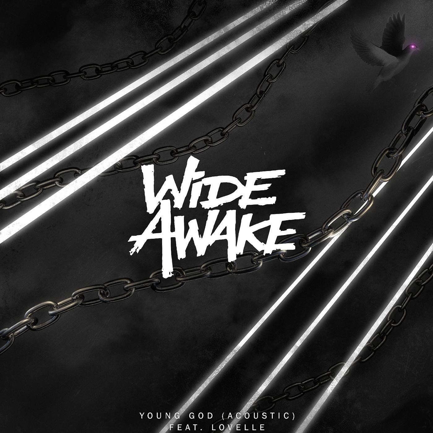 WiDE AWAKE - Young God (Acoustic) [feat. Lovelle]
