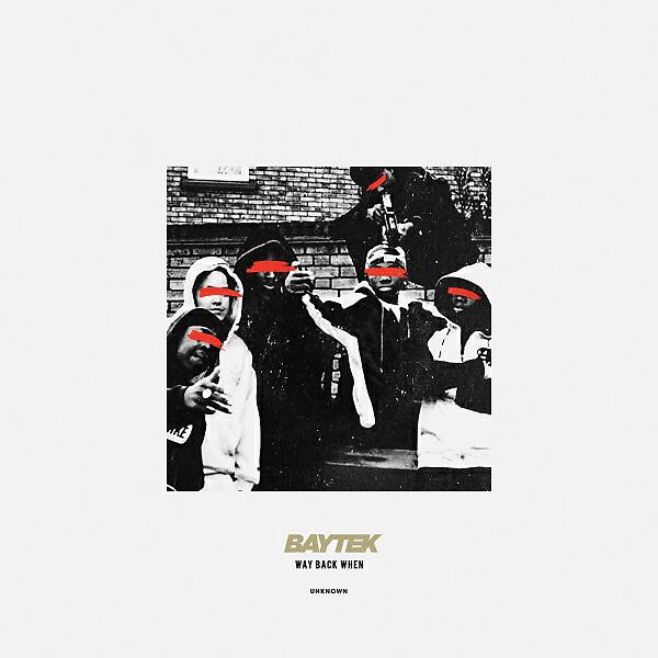 Baytek - Way Back When