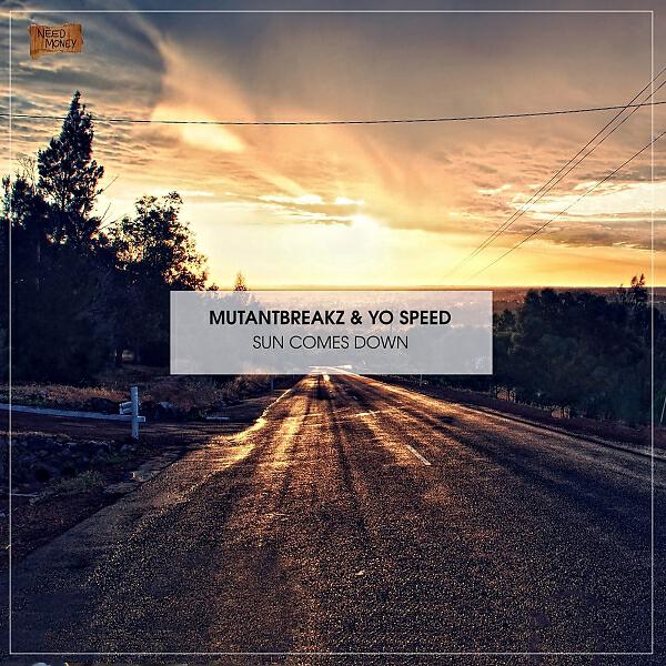 Mutantbreakz - Sun Comes Down