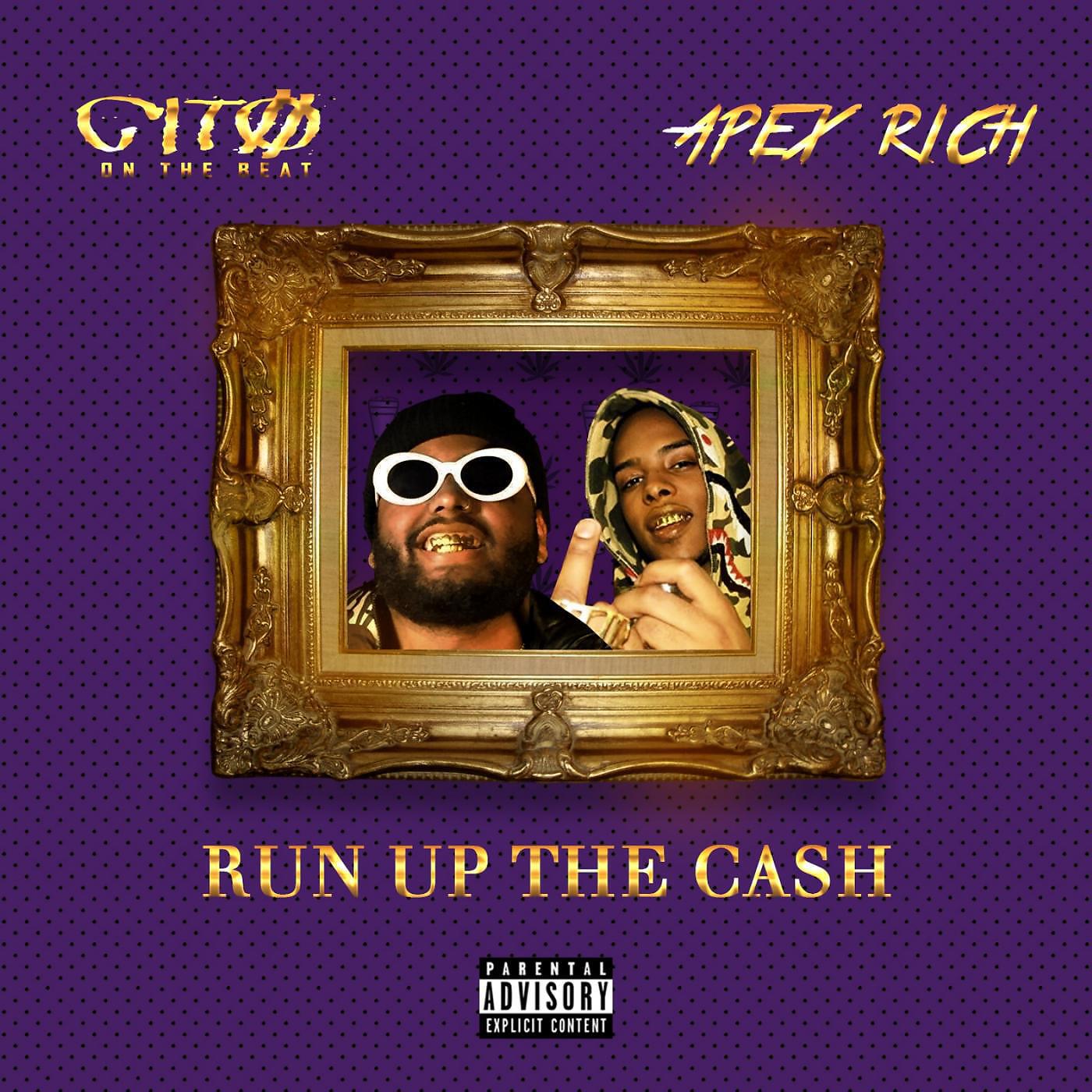Citoonthebeat - Run up the Cash (feat. Apex Rich)