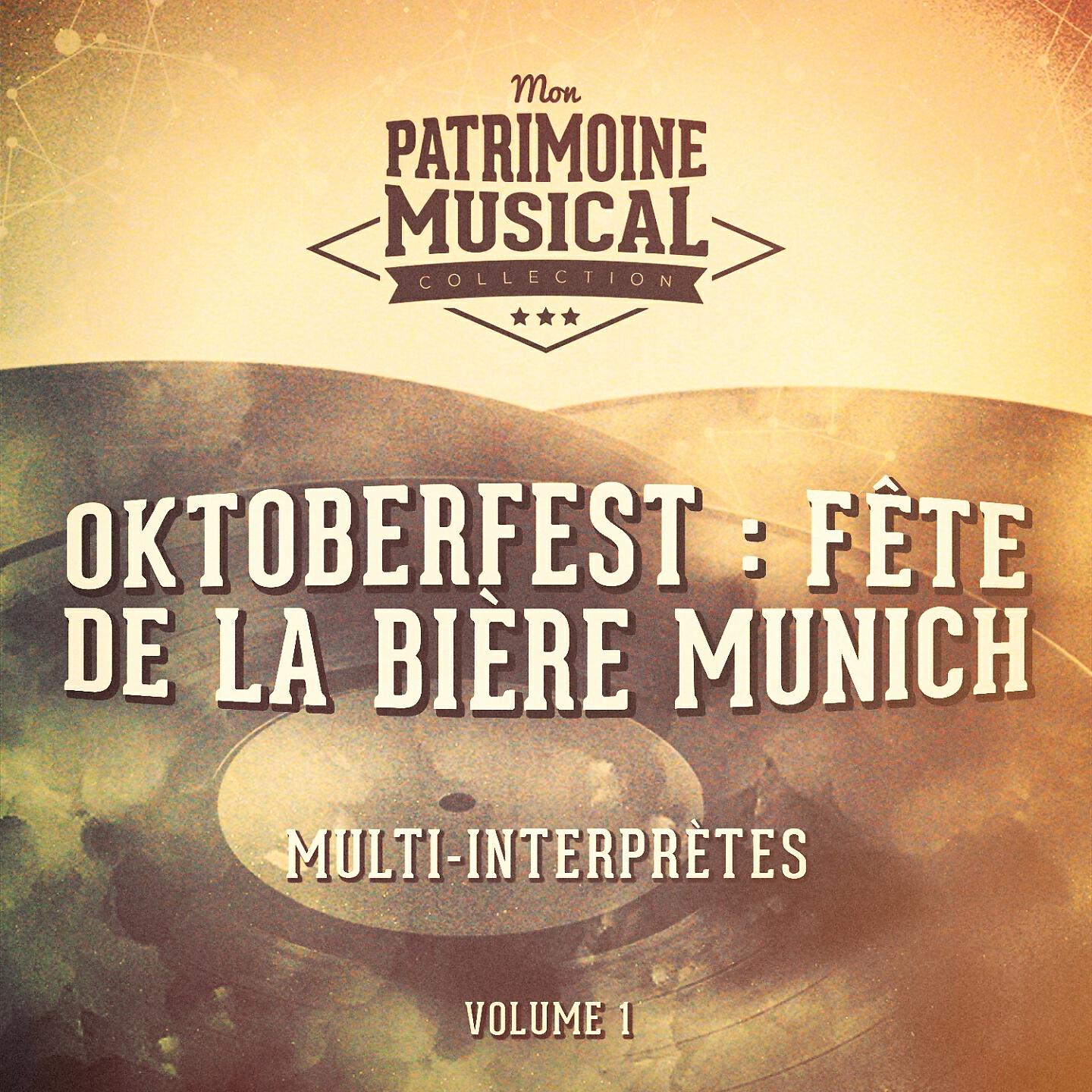 Oktoberfest Munich Ensemble - Tausend fasser Bier