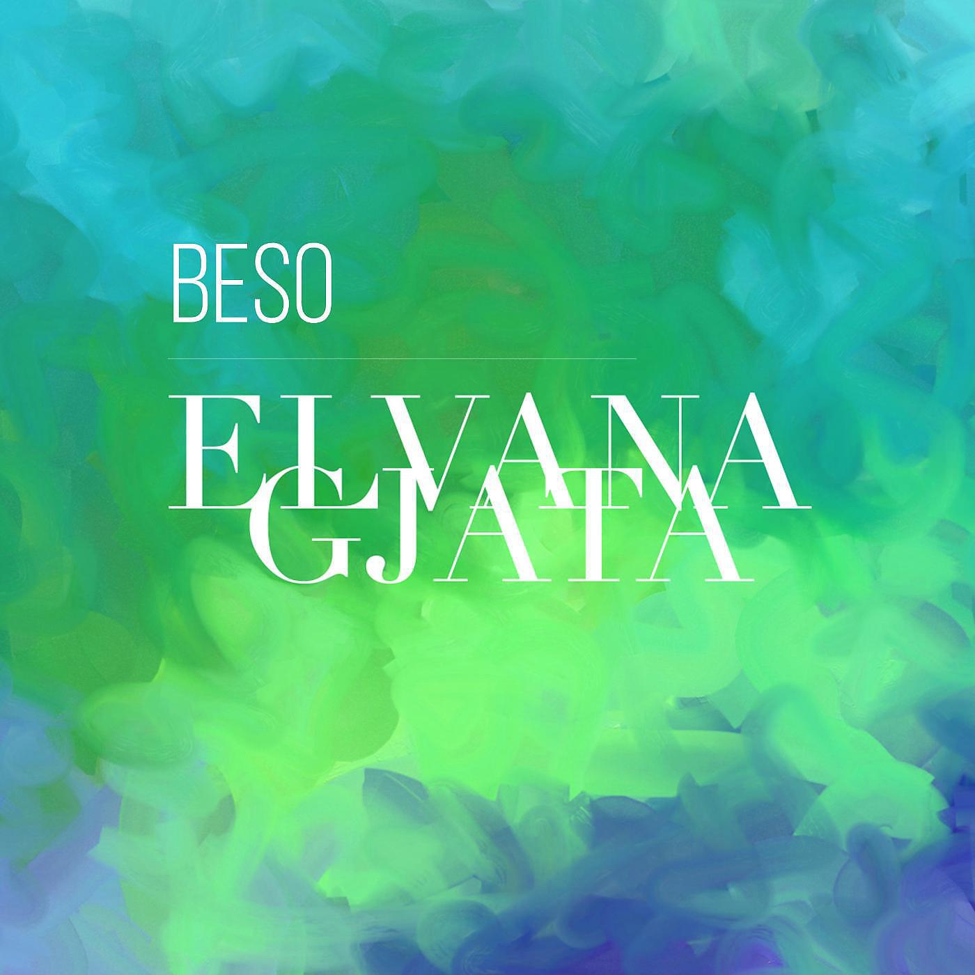 Elvana Gjata - Beso (feat. 2po2)
