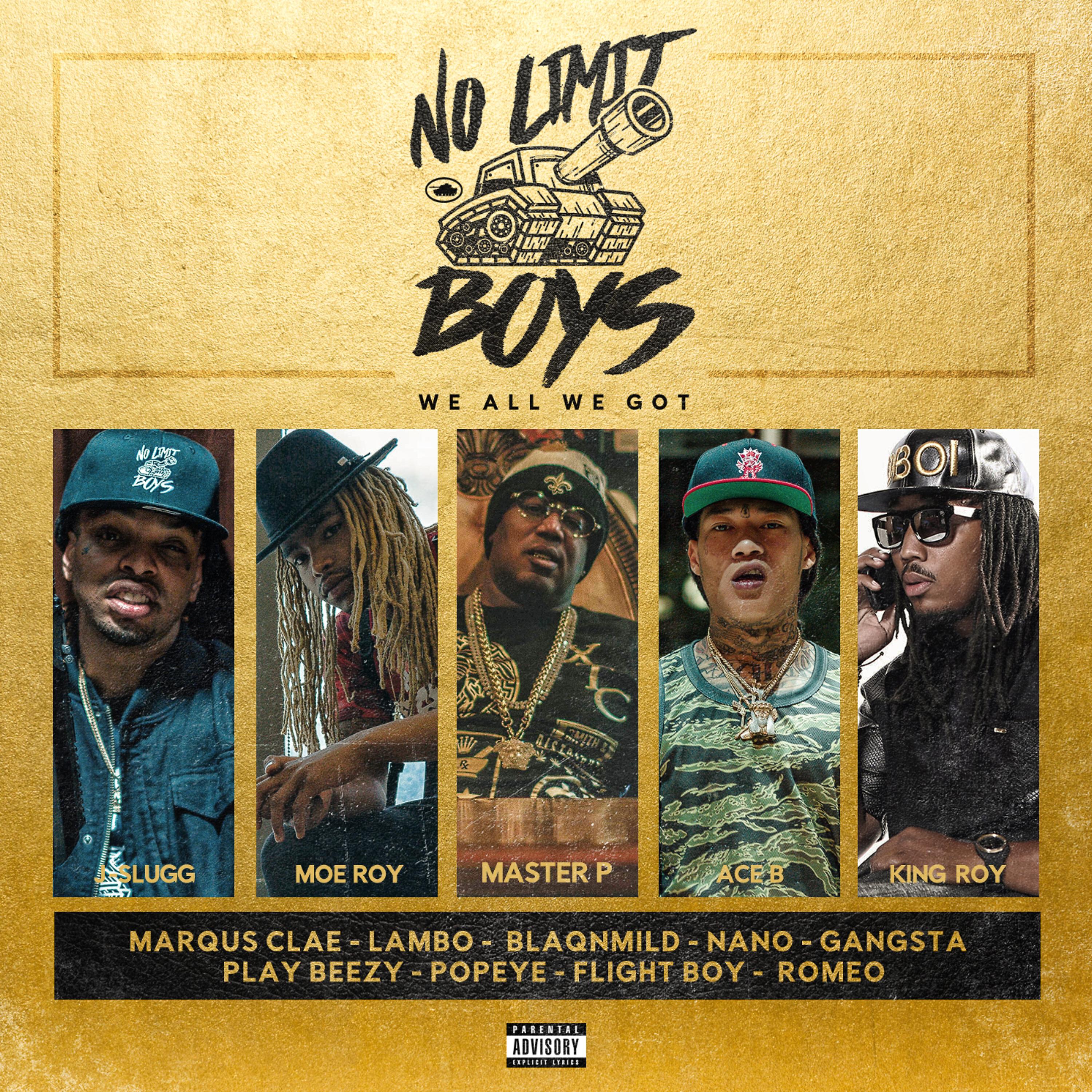 No Limit Boys - Slow Down (feat. Marqus Clae, Ace B, Master P & Moe Roy)
