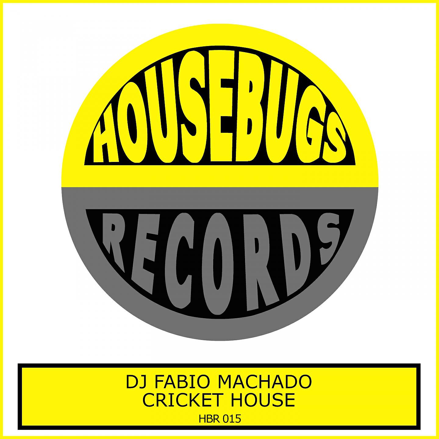 DJ Fabio Machado - Cricket House (Radio Edit)