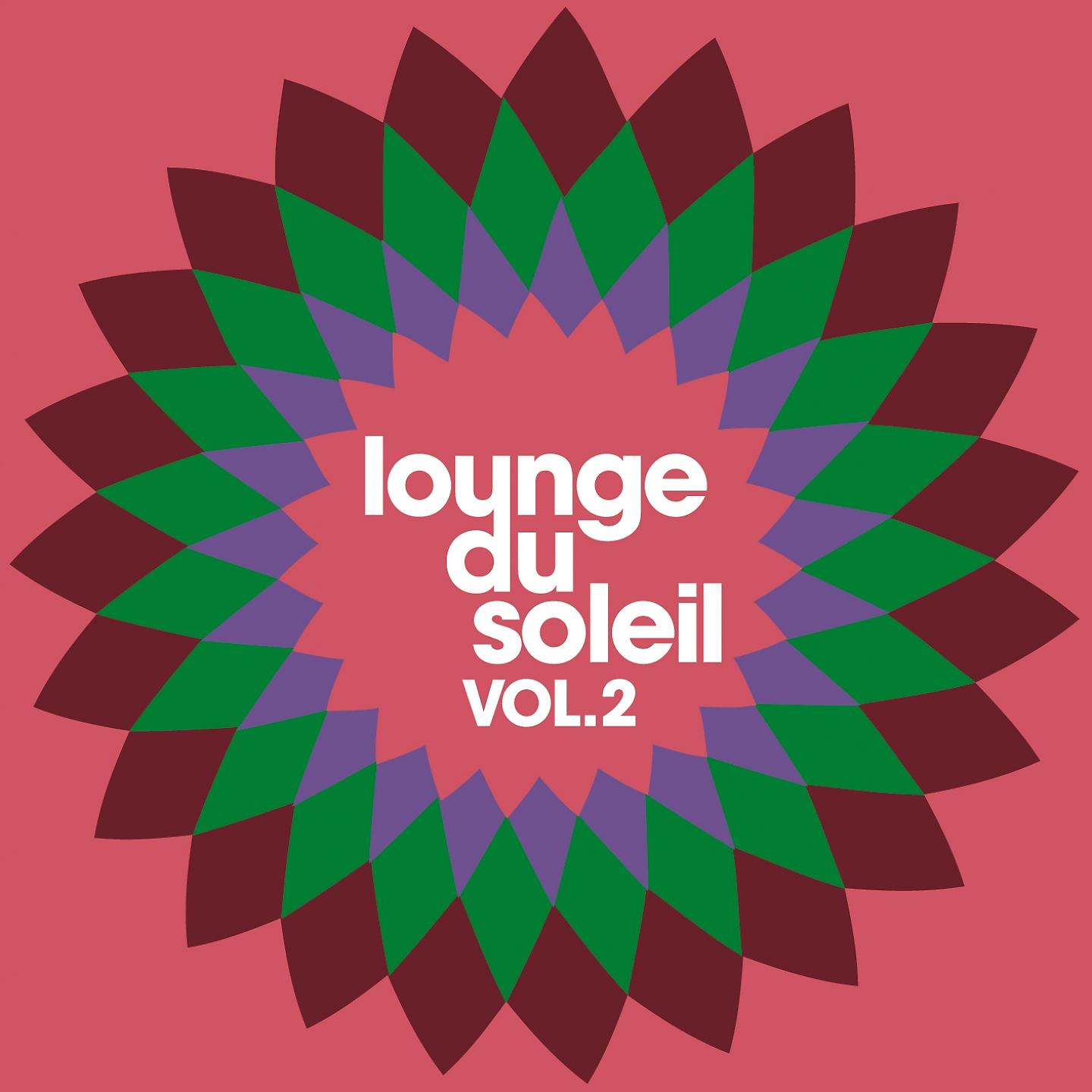 Постер альбома Lounge du Soleil, Vol. 2