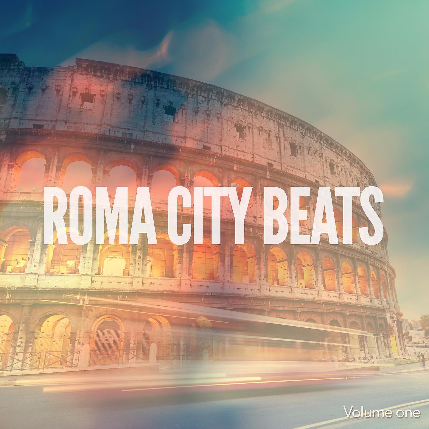 Постер альбома Roma City Beats, Vol. 1