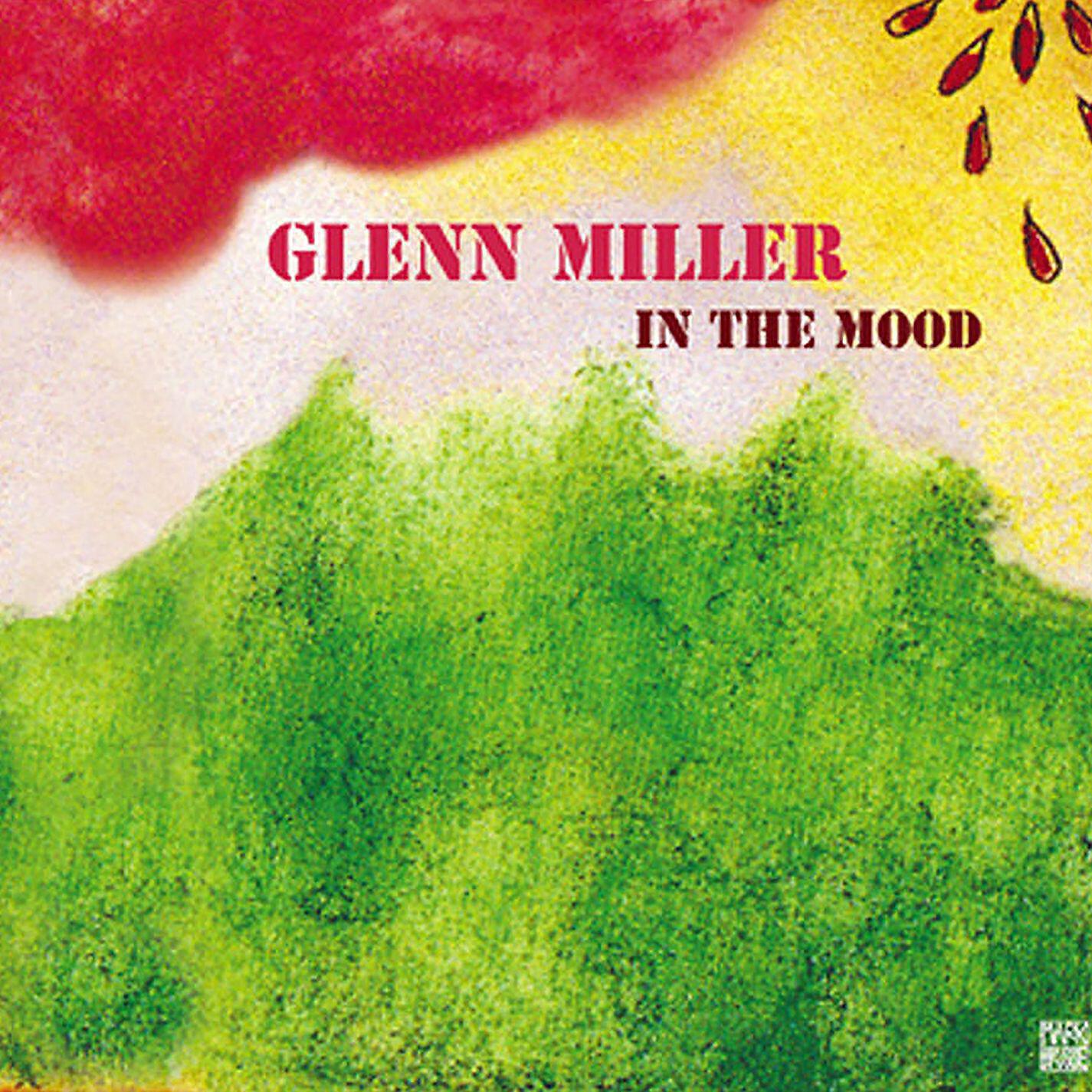 Альбом In the Mood исполнителя Glenn Miller