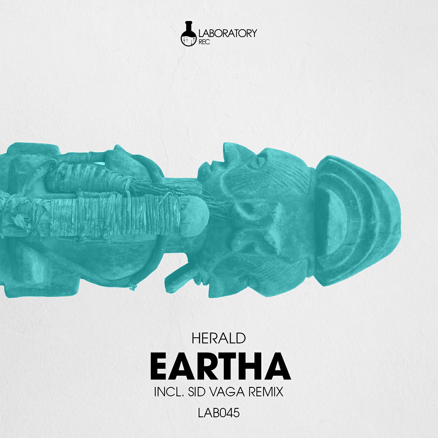 Herald - Eartha (Sid Vaga Remix)