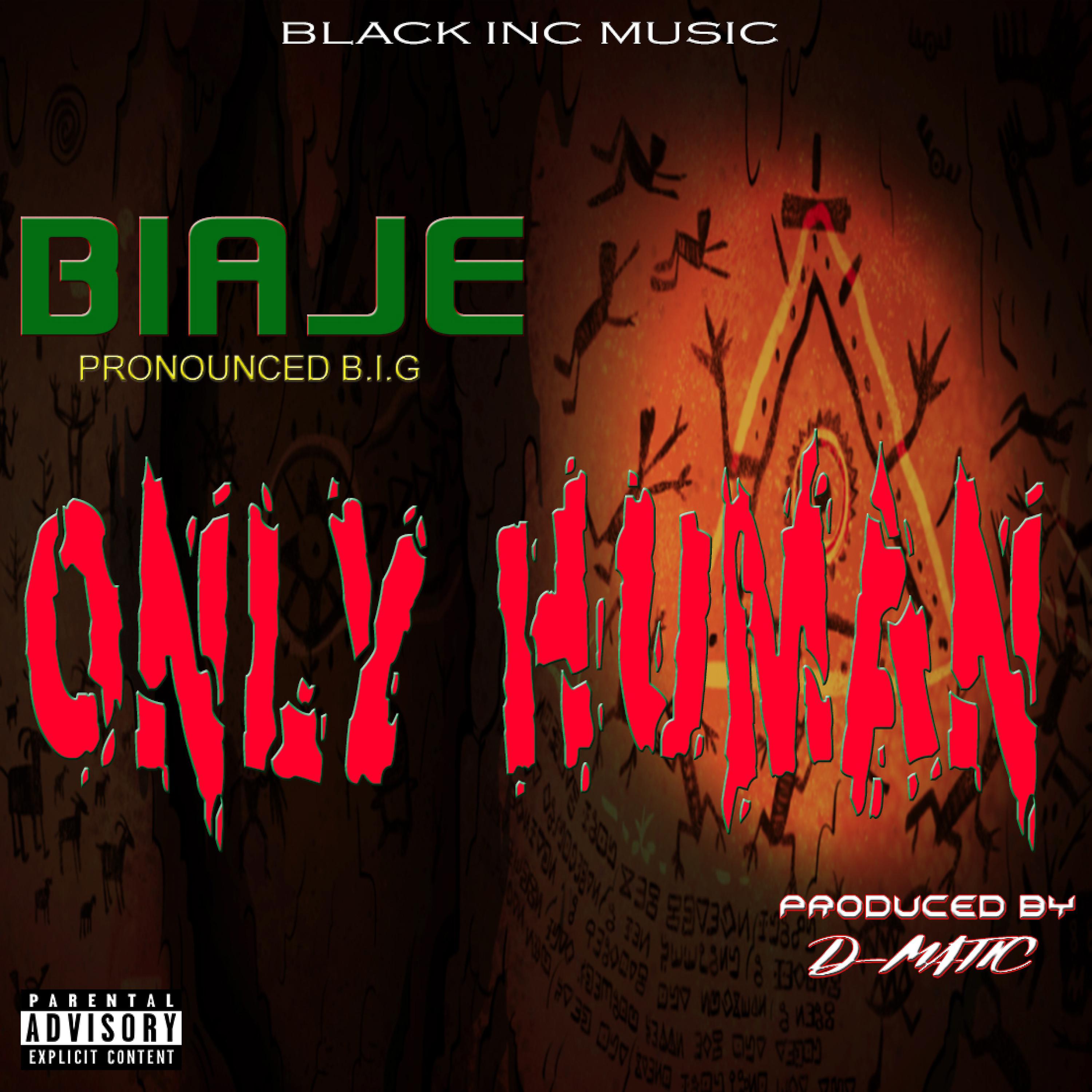 Постер альбома Only Human (feat. Big Bruh)