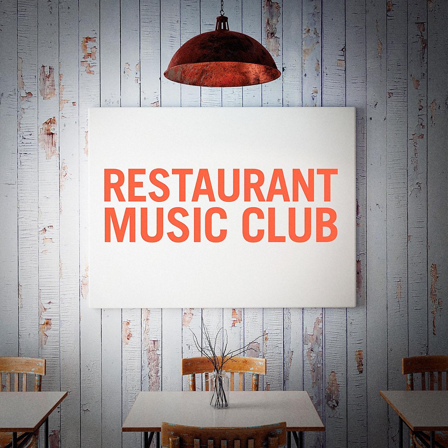 Постер альбома Restaurant Music Club