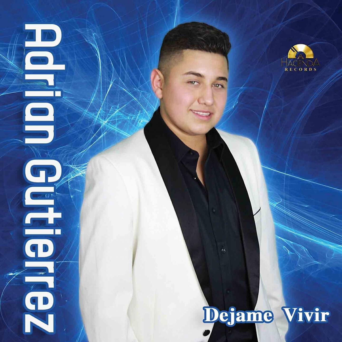 Adrian Gutierrez - Dejame Vivir