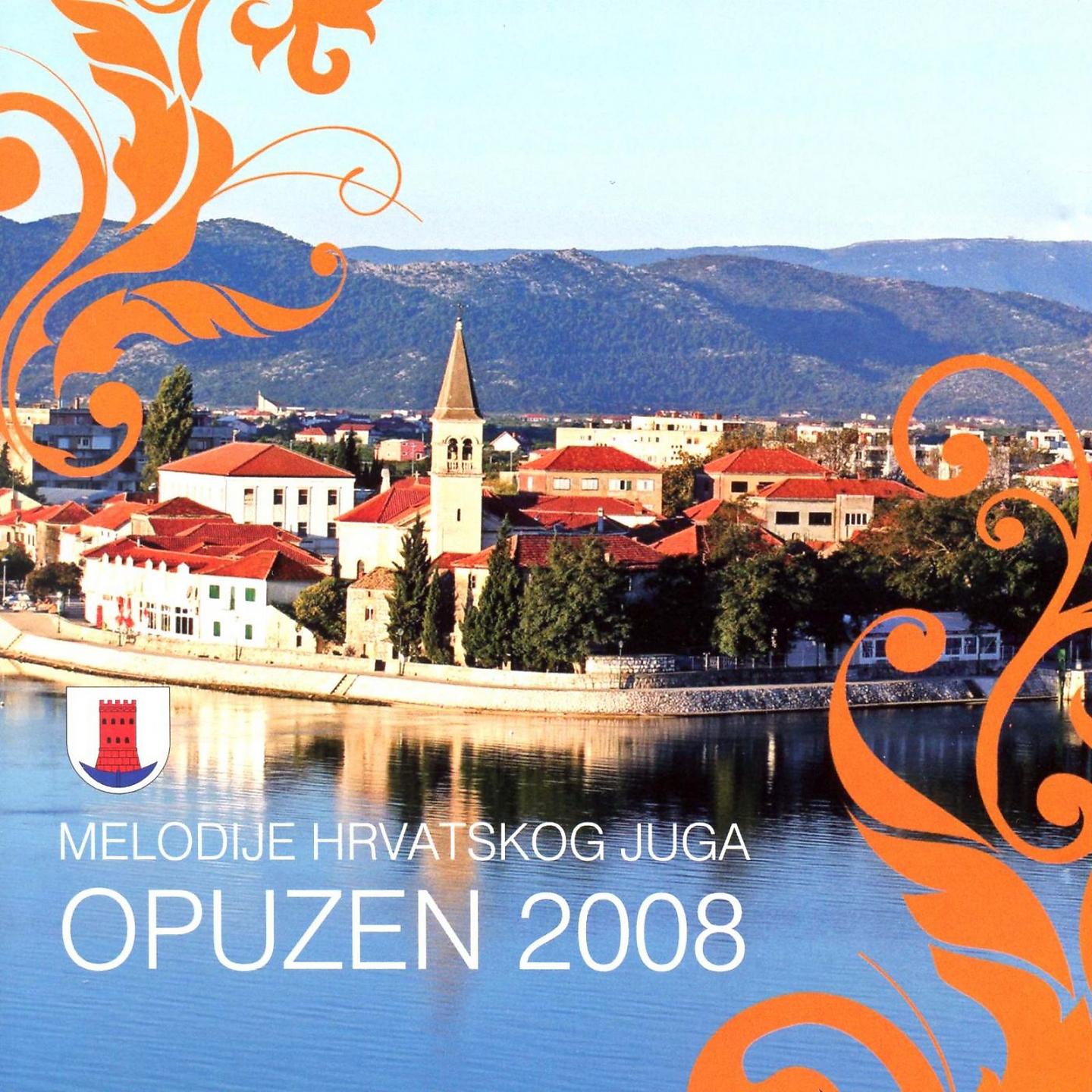 Постер альбома Melodije Hrvatskog Juga - Opuzen 2008