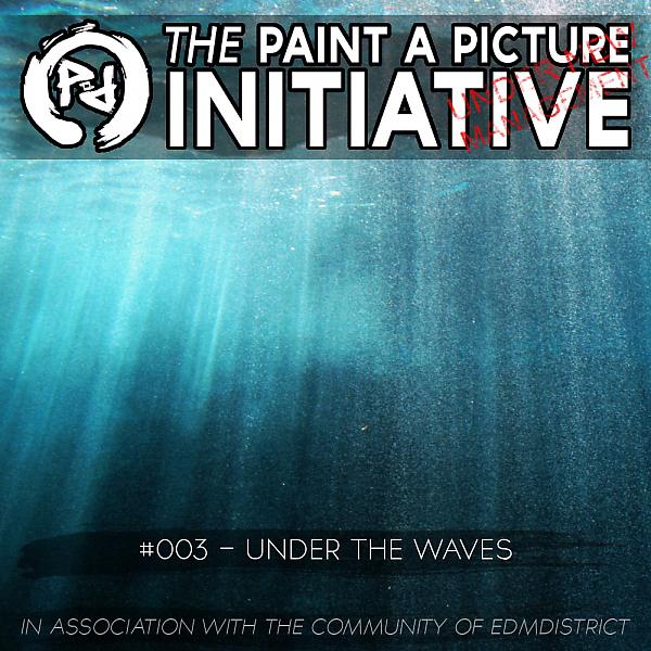 Постер альбома Paint a Picture #003: Under the Waves