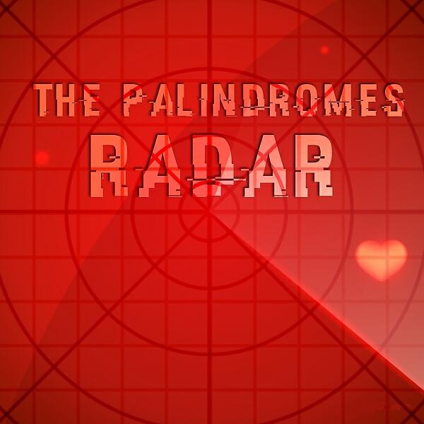 The Palindromes - Detect and Destroy