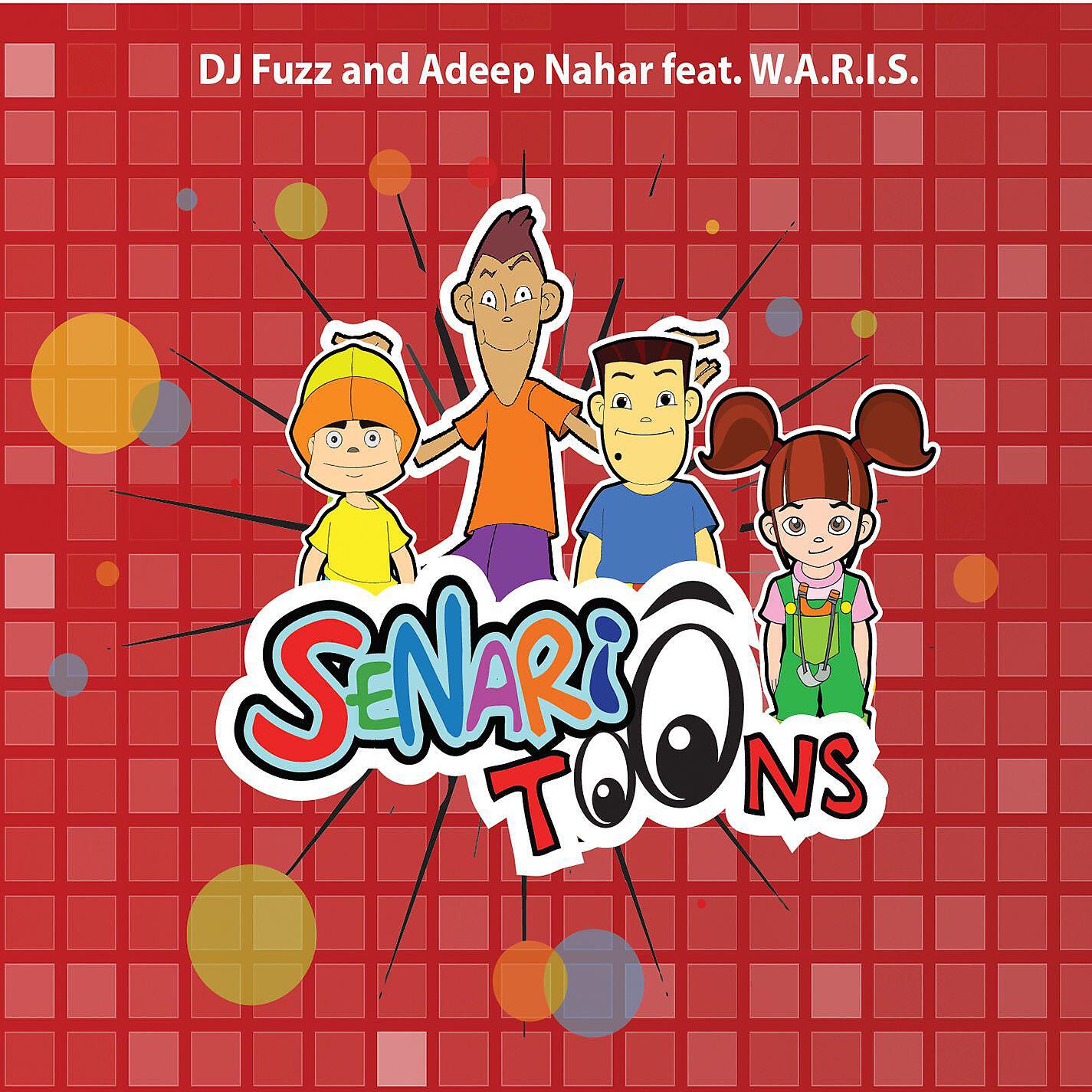 DJ FUZZ - Senariotoons (feat. W.A.R.I.S)