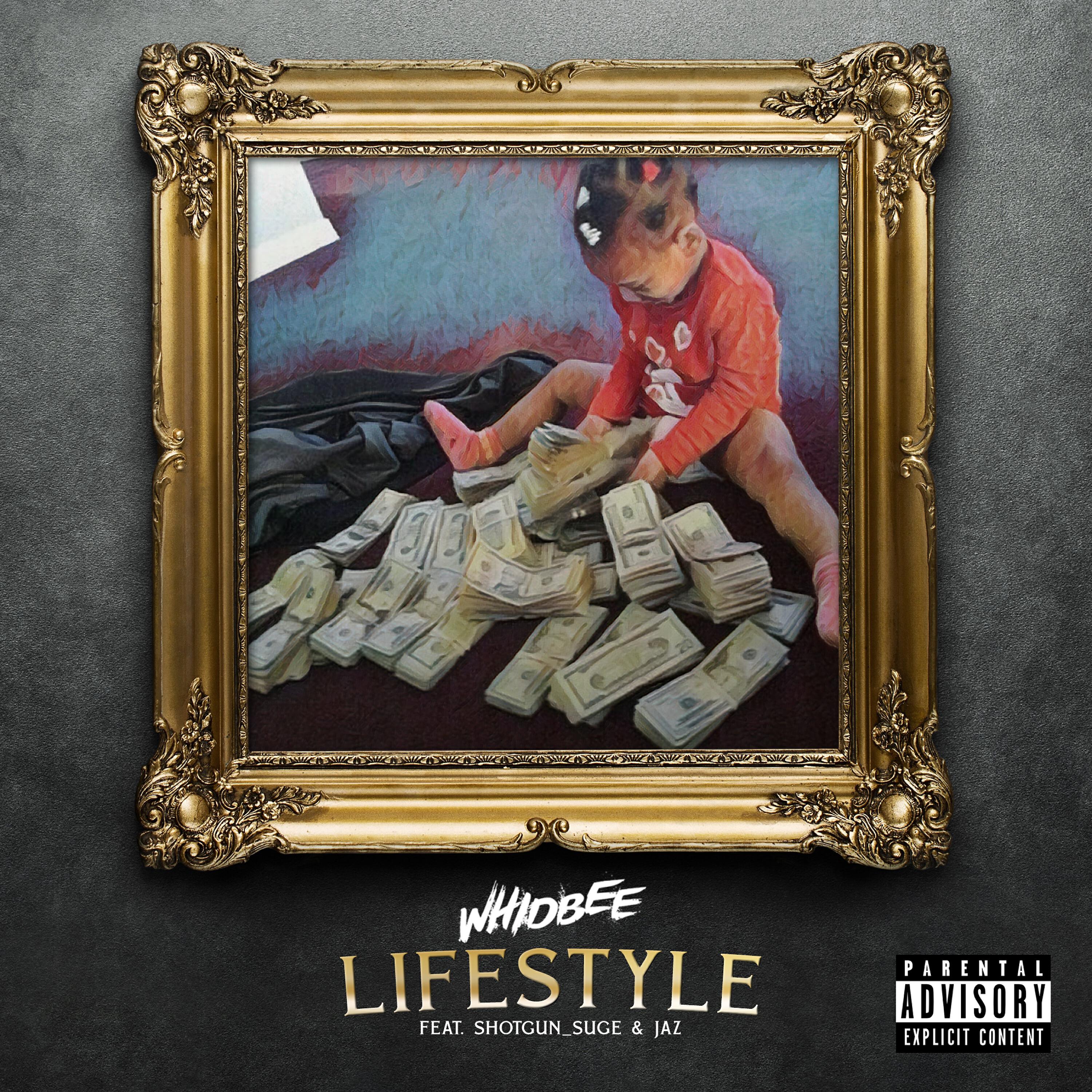 Whidbee - Lifestyle (feat. Shotgun Suge & Jaz)