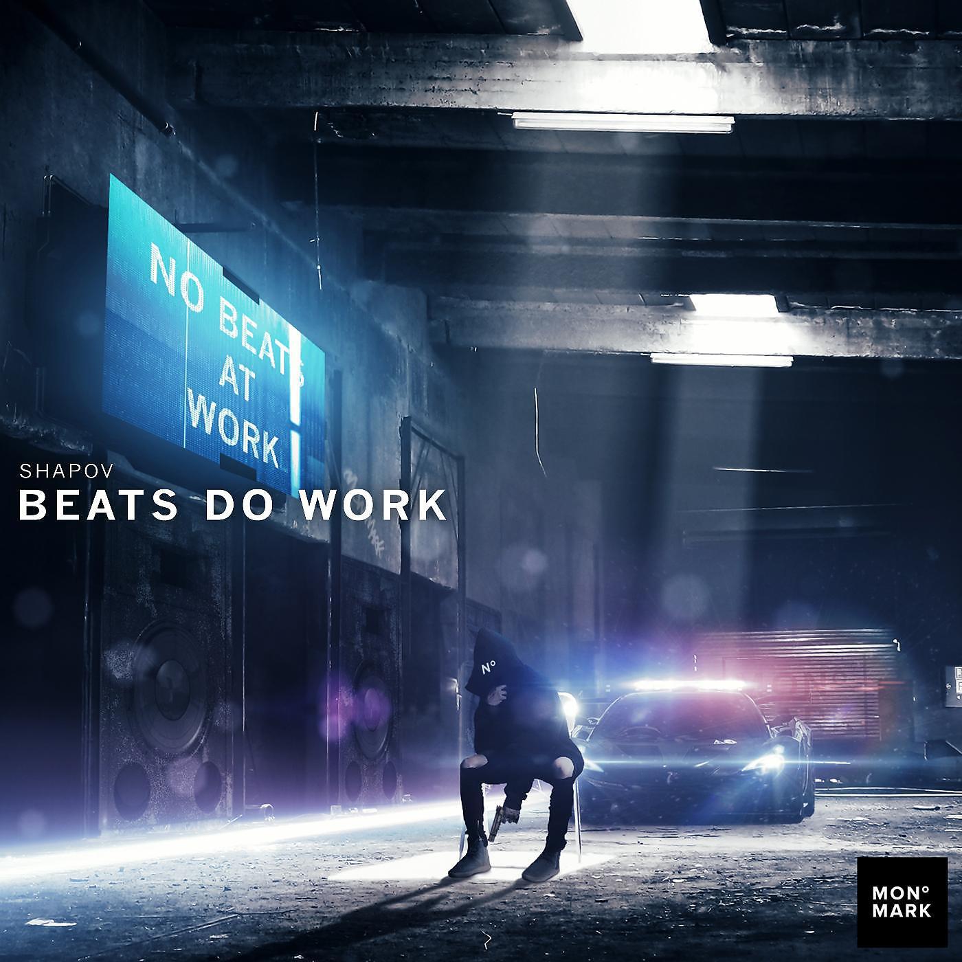 Shapov - Beats Do Work