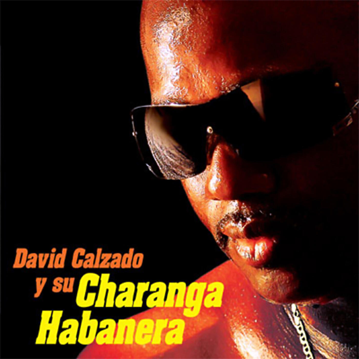 David Calzado y Su Charanga Habanera - Mujeres (Remasterizado)