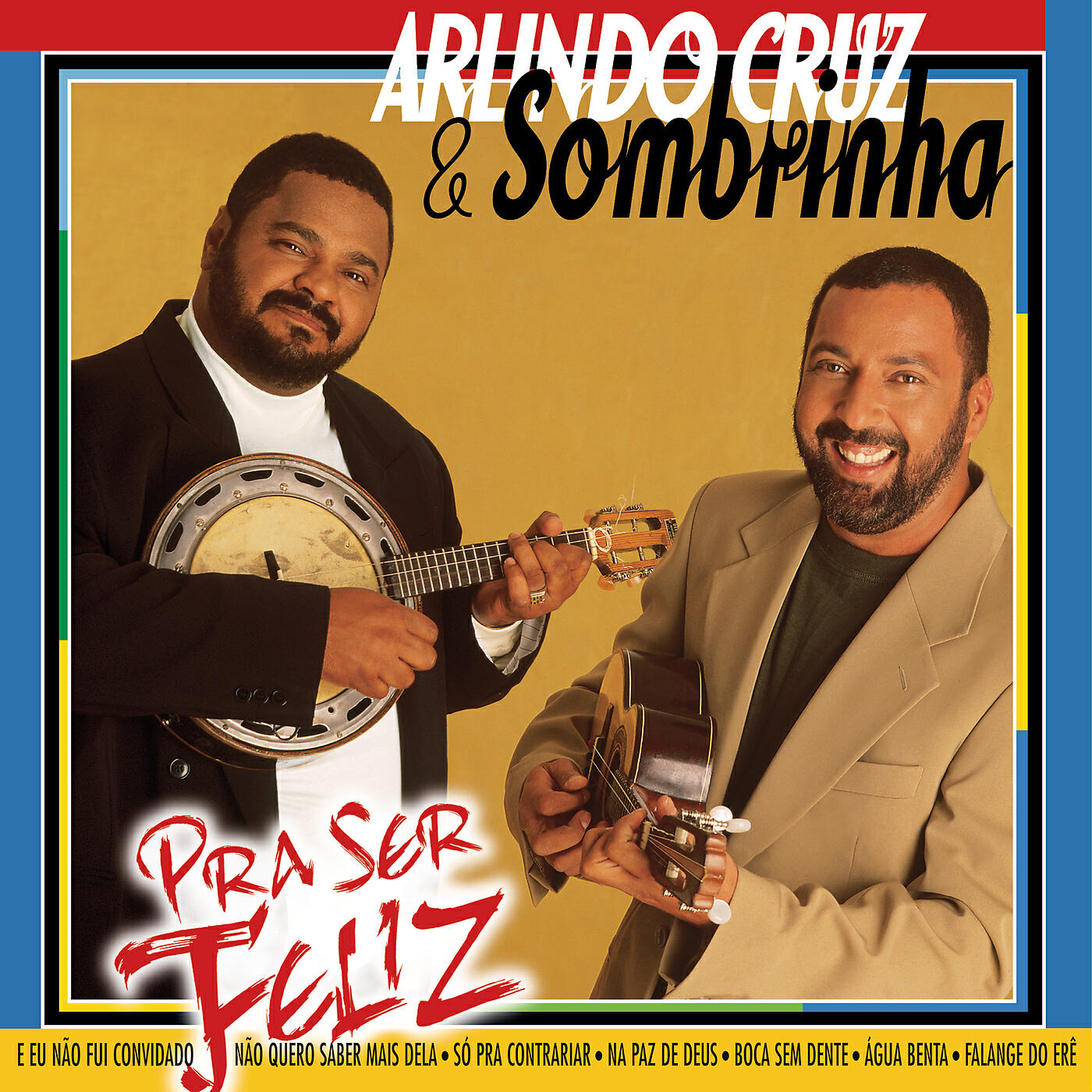 Arlindo Cruz - Bem Que O Santo Mandou