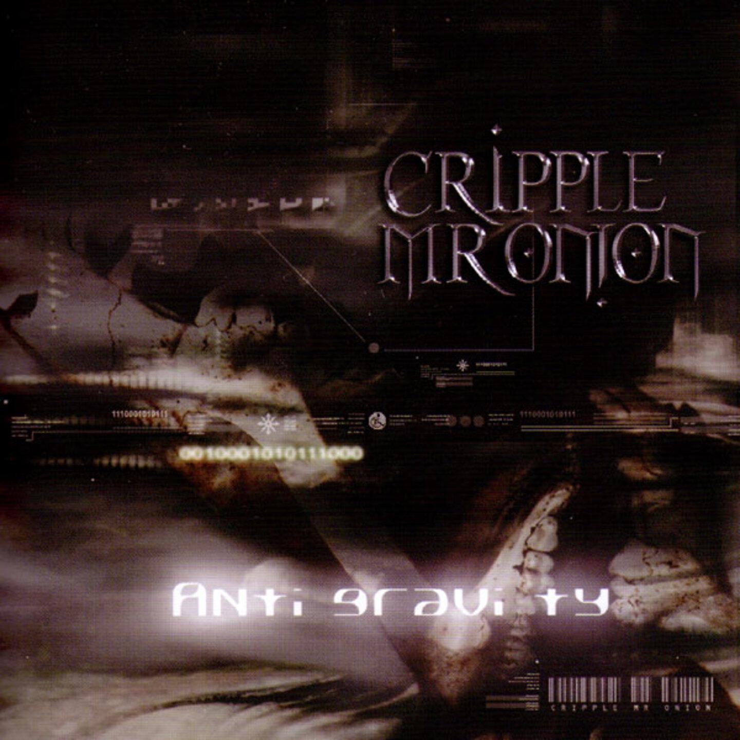 Cripple Mr Onion - Antigravity