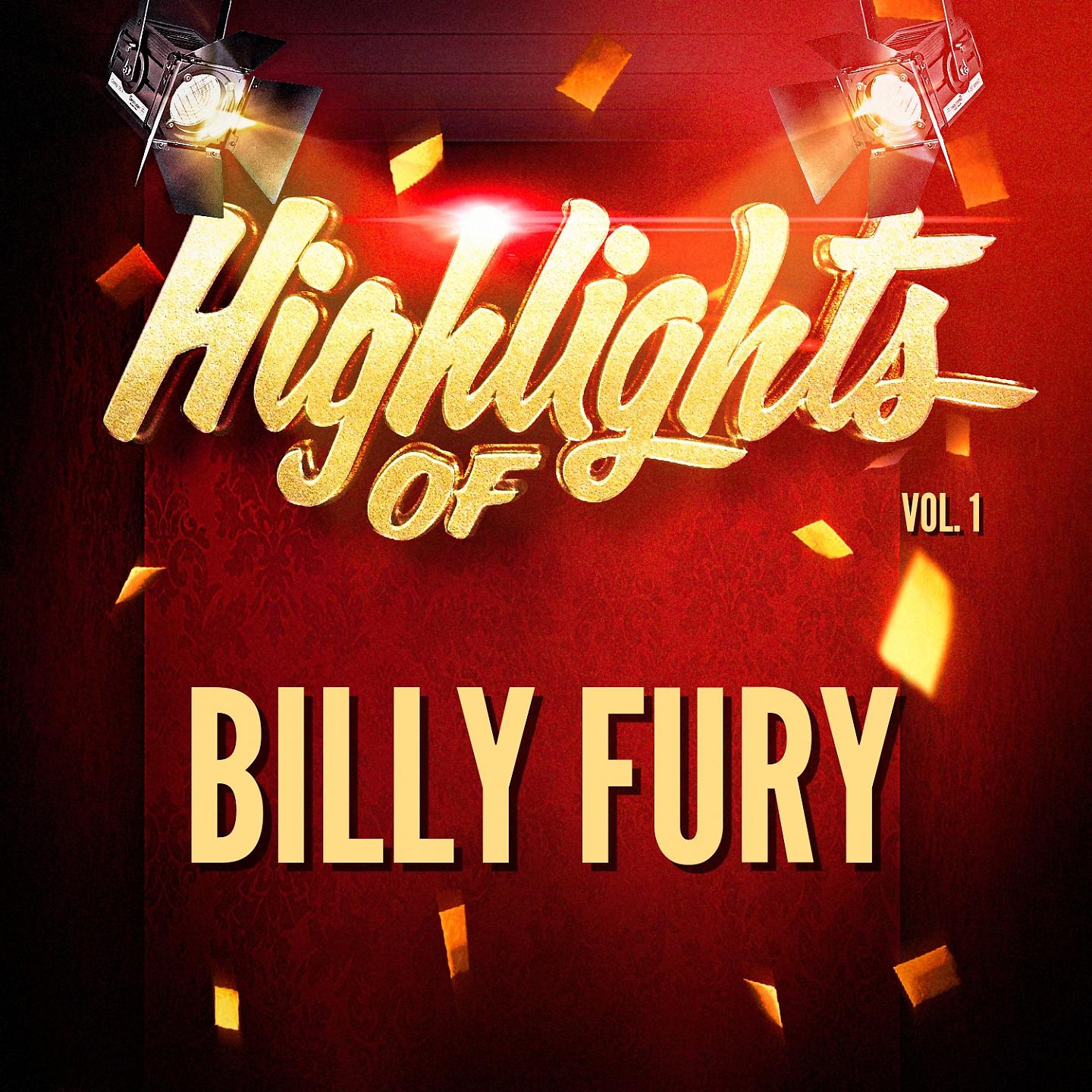 Постер альбома Highlights of Billy Fury, Vol. 1
