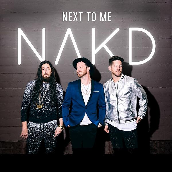 NAKD - Next to Me