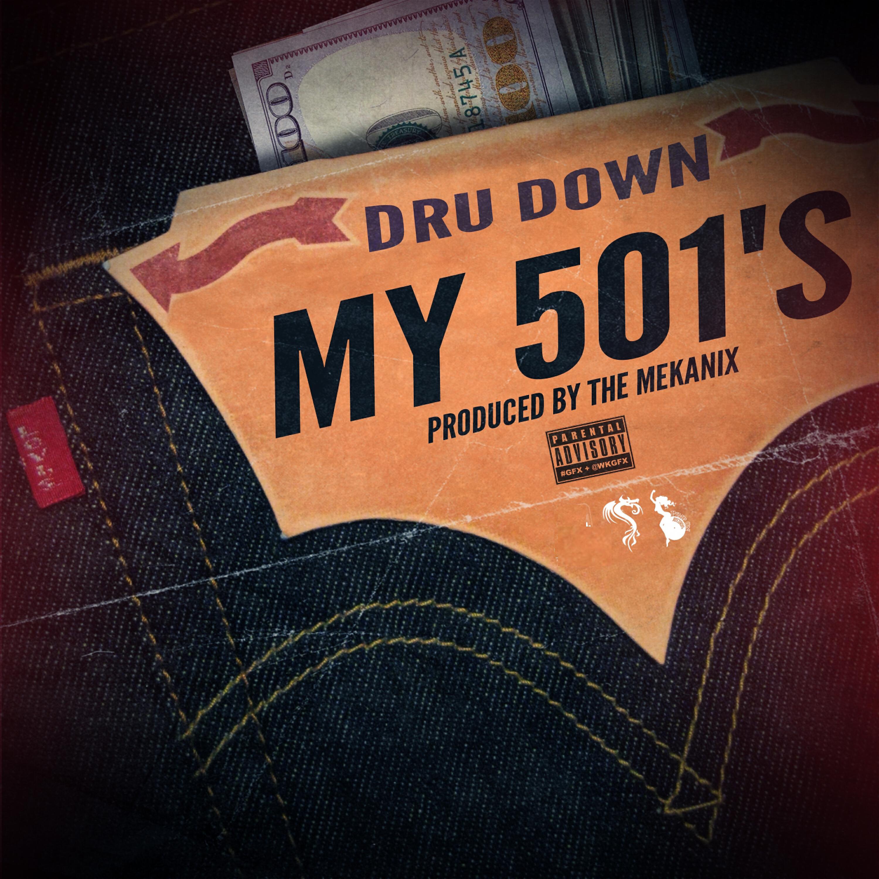 Dru Down - My 501's