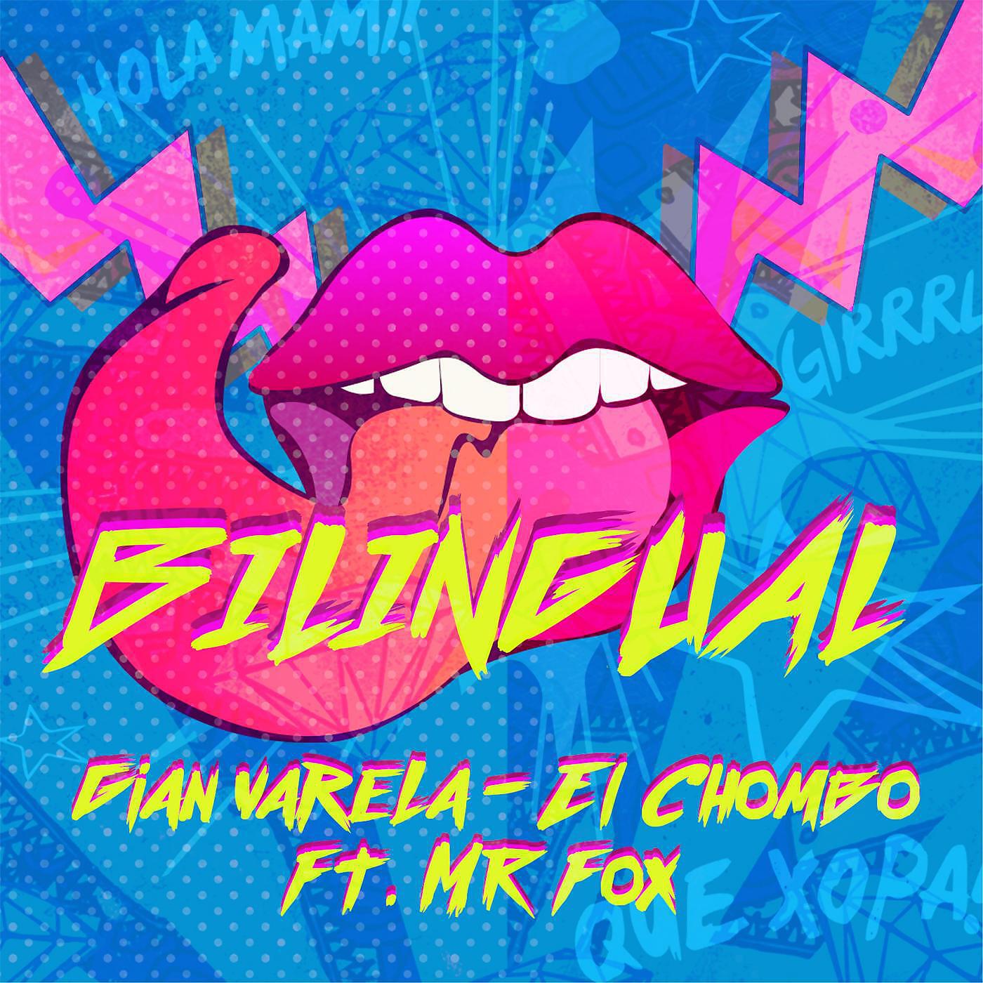 Gian Varela - Bilingual (feat. El Chombo & Mr. Fox)