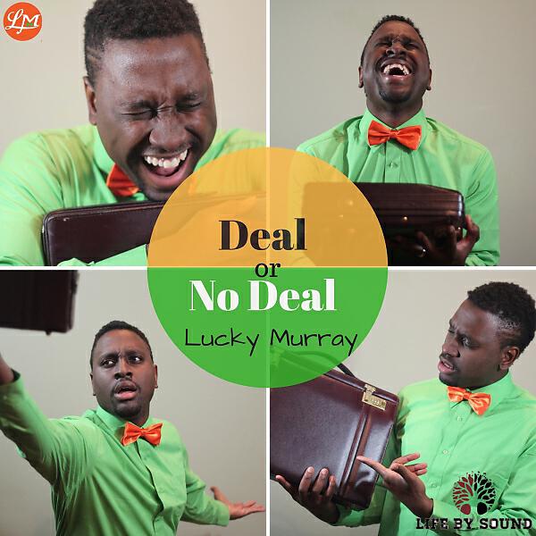 Lucky Murray - Deal Or No Deal