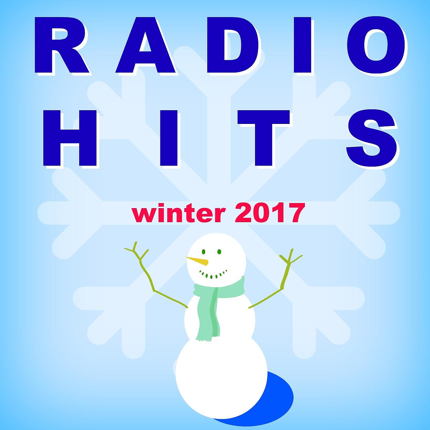 Постер альбома Radio Hits Winter 2017