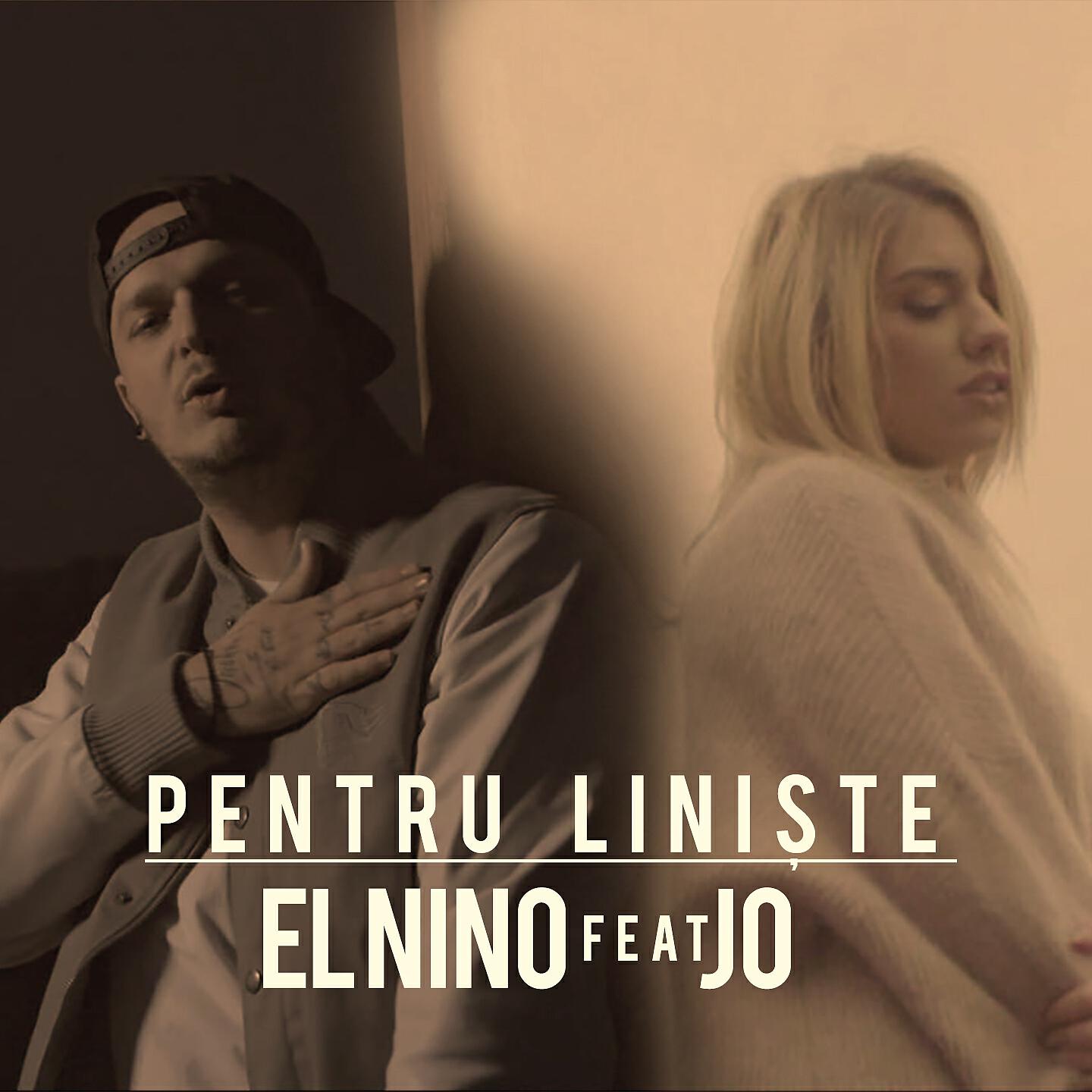 El Nino - Pentru Linişte