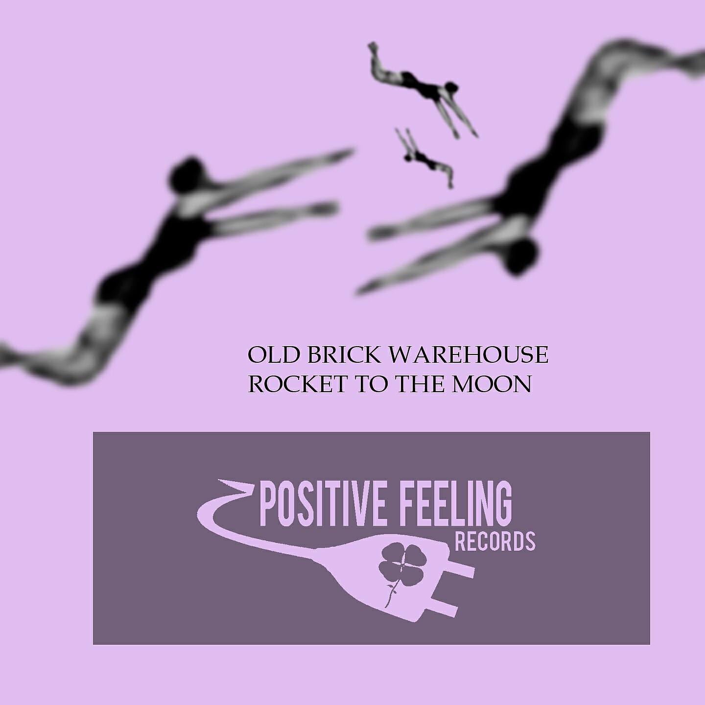 Old Brick Warehouse - Rocket to the Moon (Dub Mix)