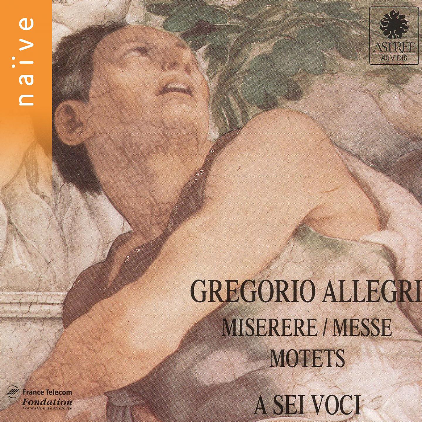 Постер альбома Allegri: Miserere, messe, motets