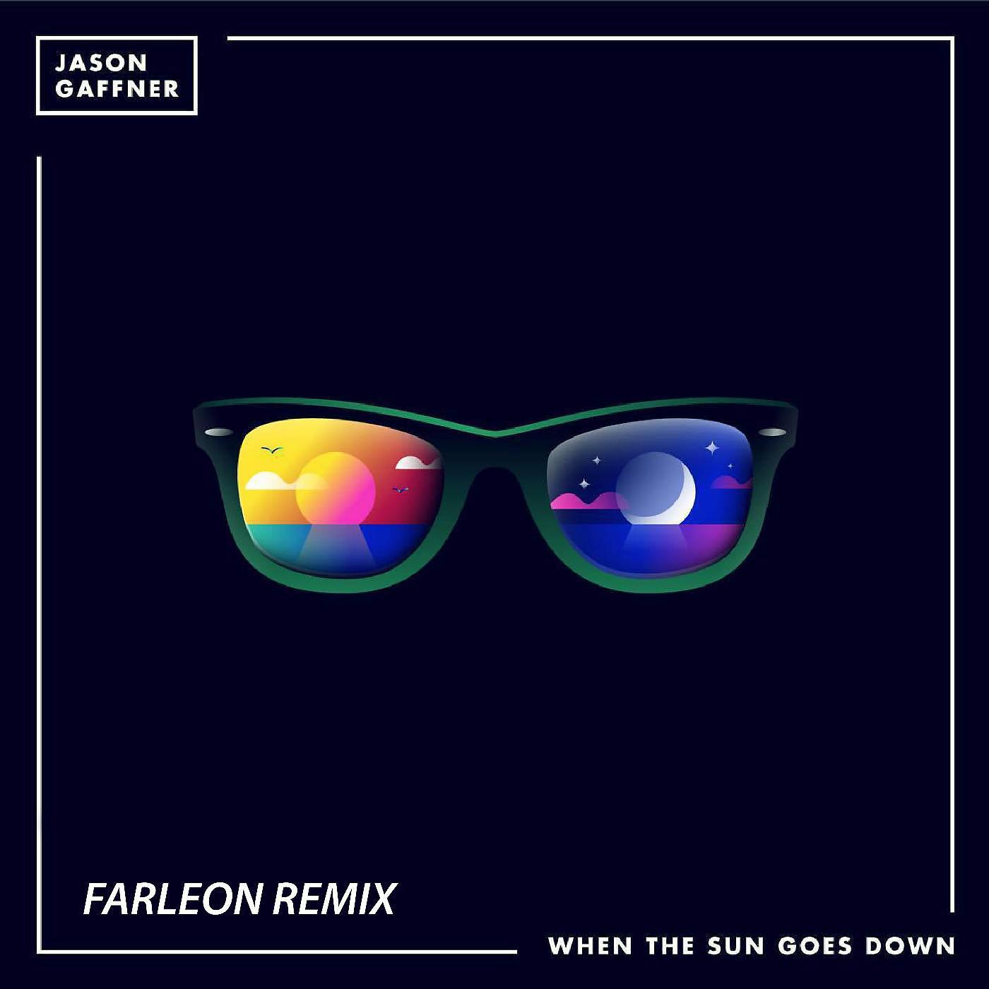 Постер альбома When the Sun Goes Down (Farleon Remix)