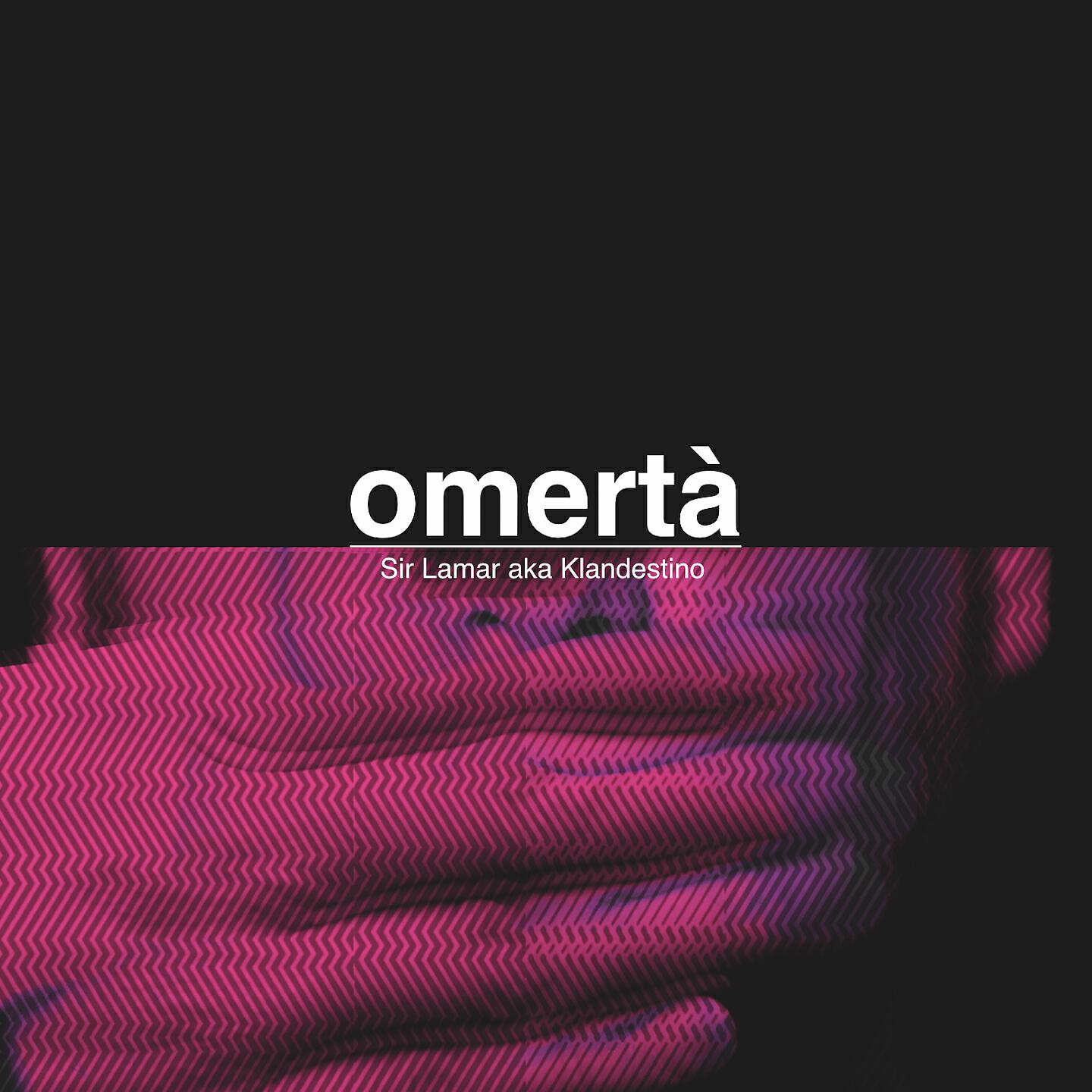 Sir Lamar - Omertá (Prod. Miguel Grimaldo)
