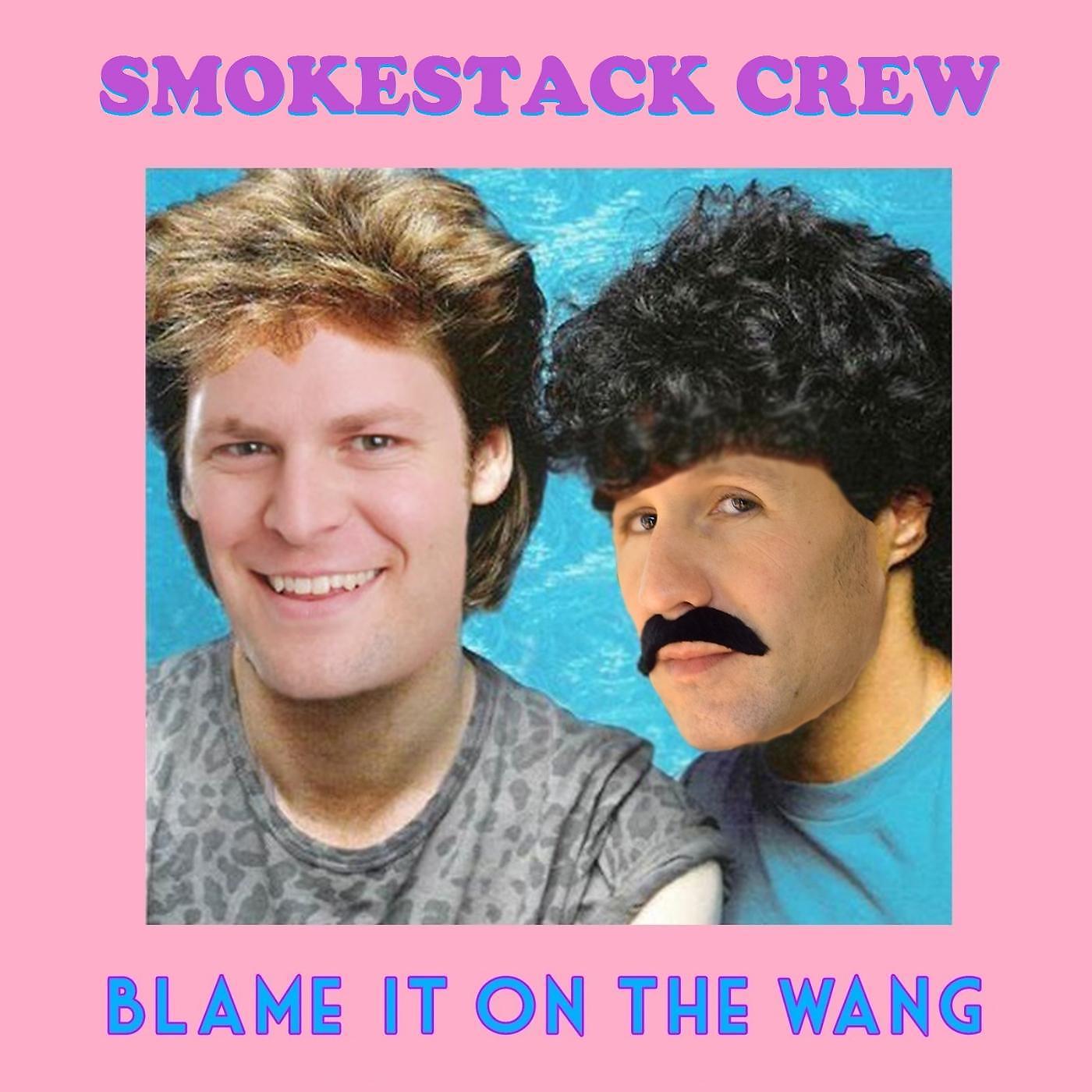 Постер альбома Blame It on the Wang