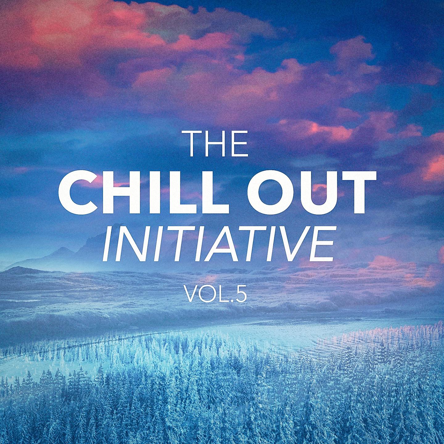 Постер альбома The Chill Out Music Initiative, Vol. 5 (Today's Hits In a Chill Out Style)
