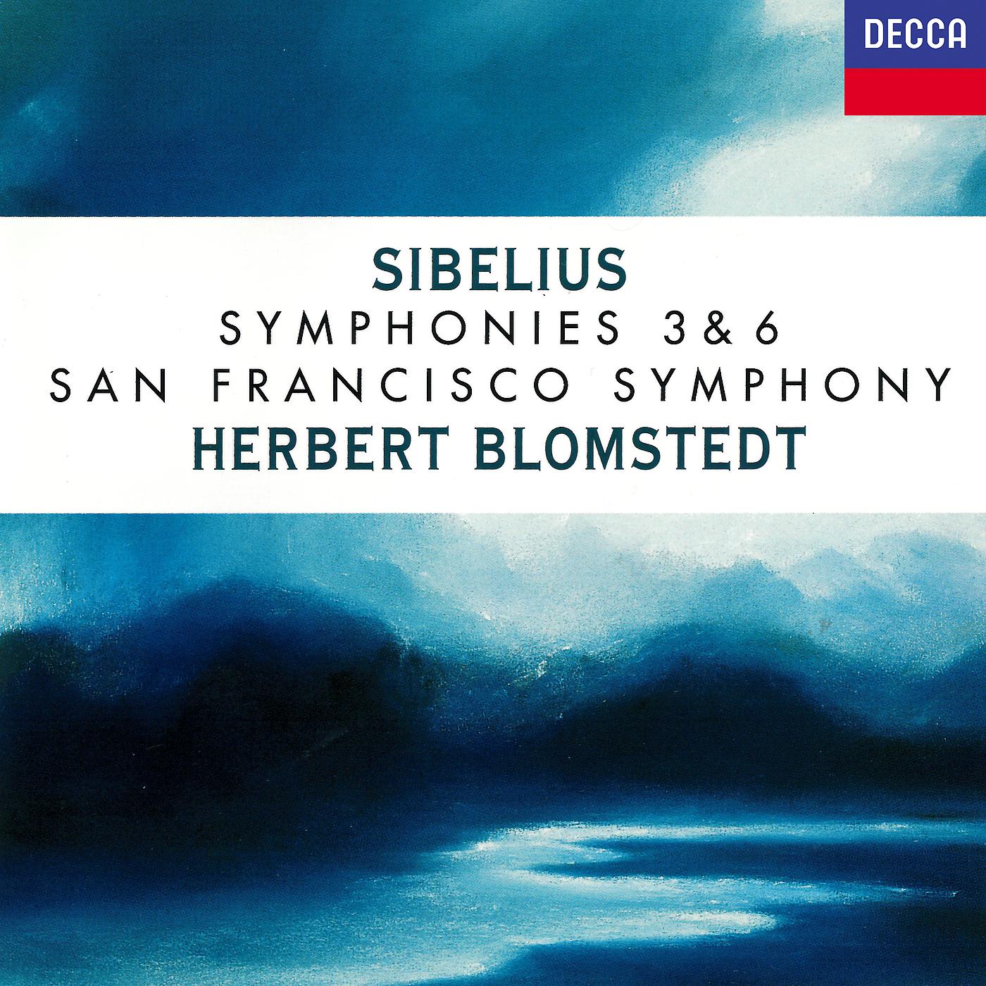 Постер альбома Sibelius: Symphonies Nos. 3 & 6