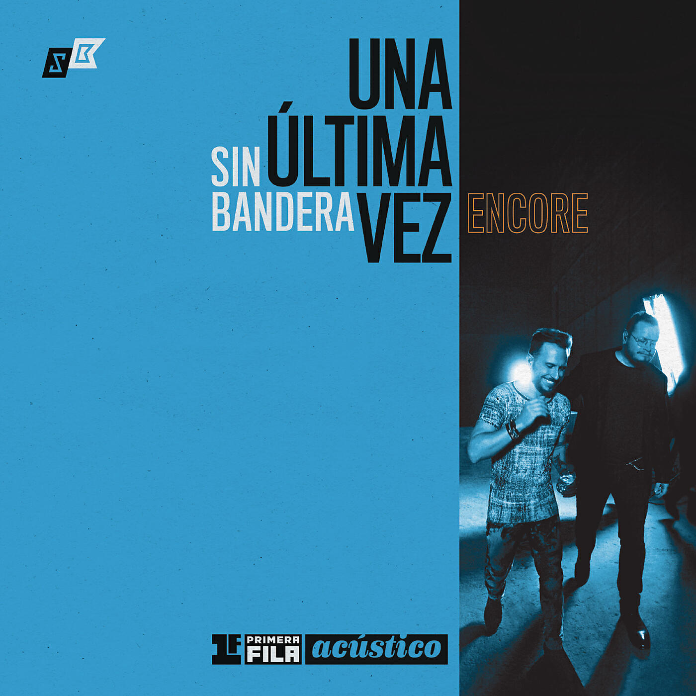 Sin Bandera - Kilómetros (Primera Fila Acústico 