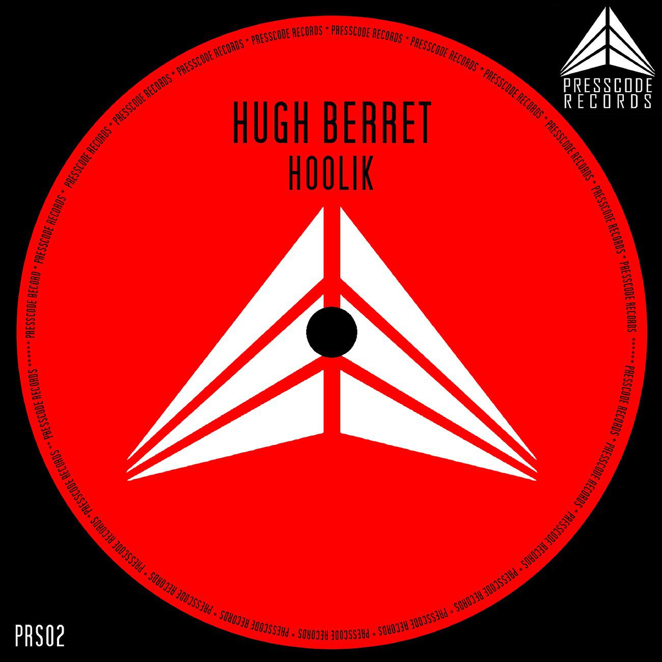 Hugh Berret - Hoolik (Robert Tamascelli Remix)