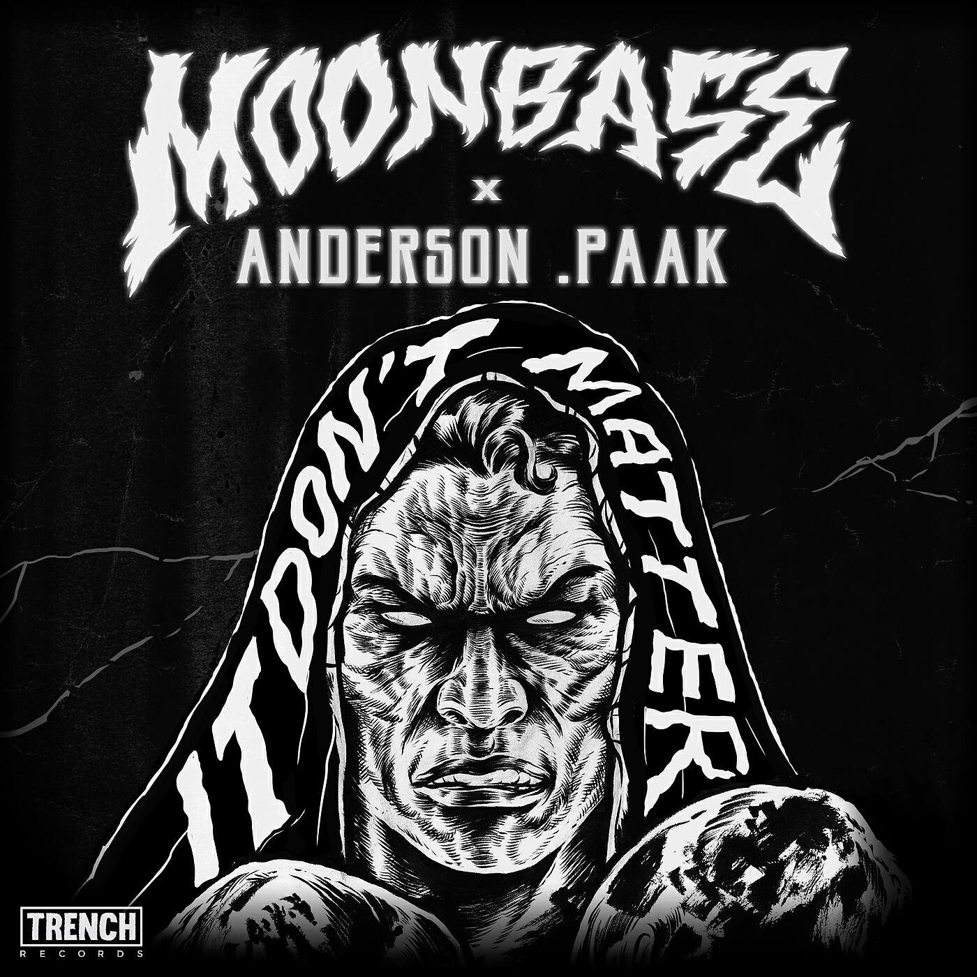 Moonbase - It Don't Matter