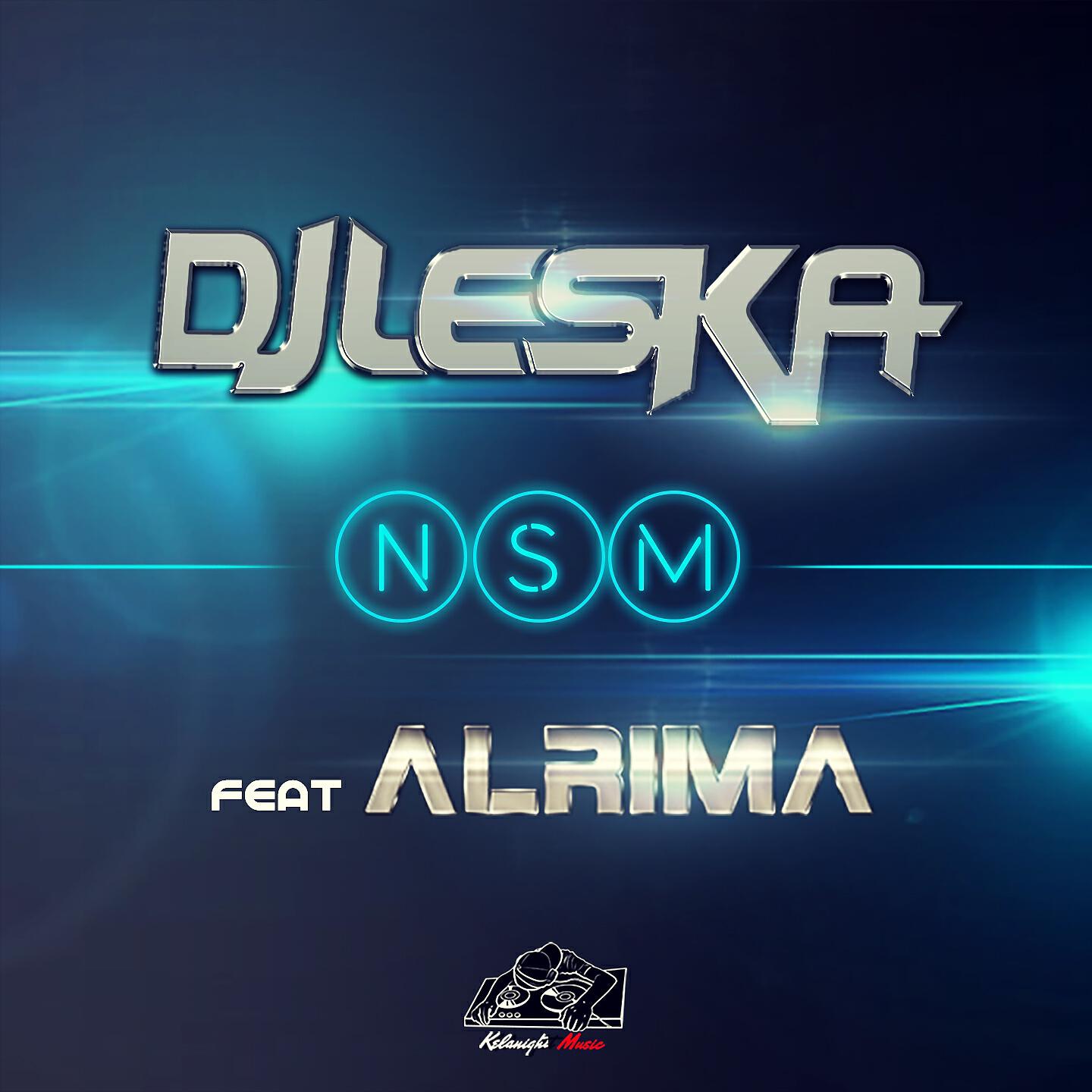 DJ Leska - NSM