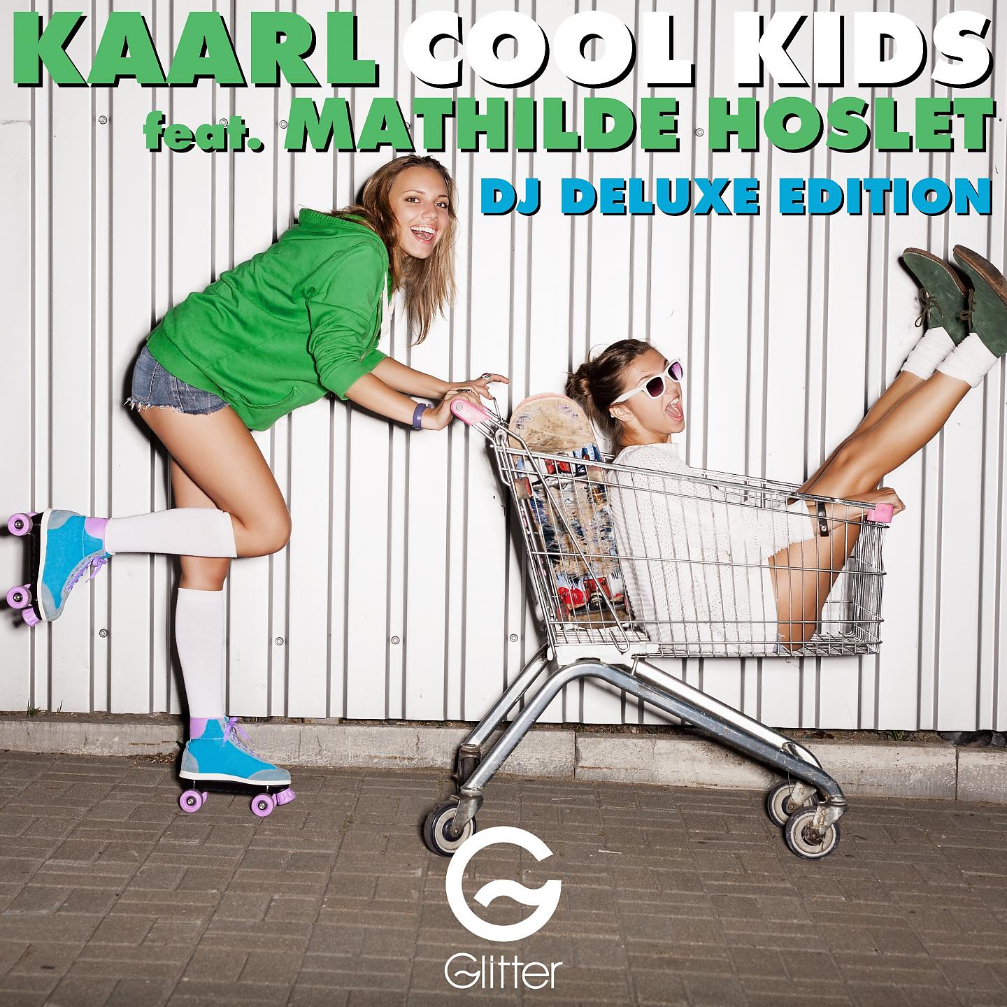 Постер альбома Cool Kids (Dj Deluxe Edition)